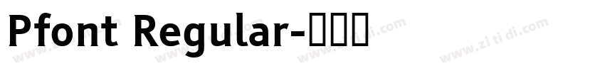 Pfont Regular字体转换